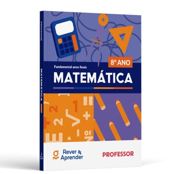 Matemática - 8º Ano | Anos Finais (Professor)