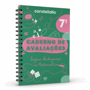 Constellatio - Avaliação - Língua Portuguesa E Matemática - 7º Ano